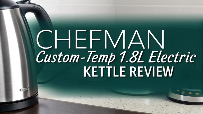 Chefman Custom Temp 1.8L Electric Kettle Review 2026: Worth It?