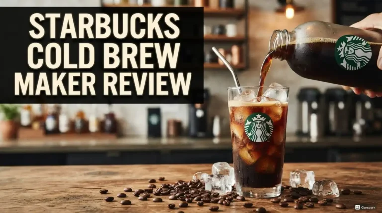 Starbucks Cold Brew Maker Review 2026: Still Worth It?