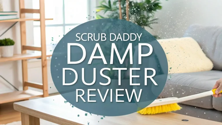 Scrub Daddy Damp Duster Review 2026: Still Worth It?